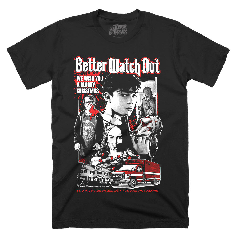Better Watch Out Bloody Christmas Horror Movie T-Shirt