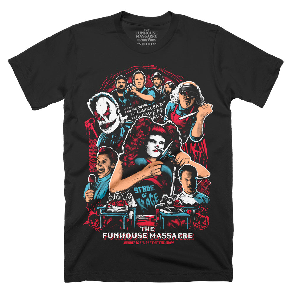 The Funhouse Massacre Part Of The Show Adult Horror Movie Unisex T-Shirt