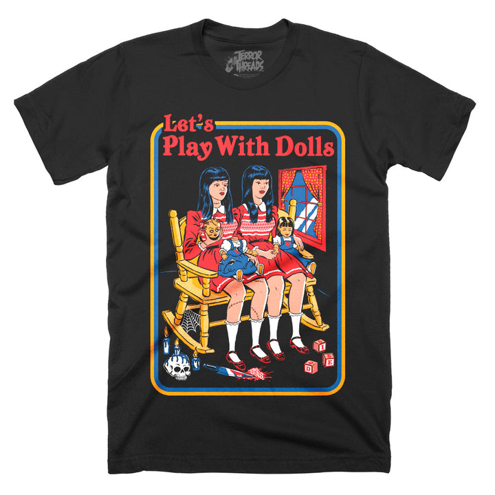 Terror Threads Let's Play With Dolls Steven Rhodes Horror T-Shirt