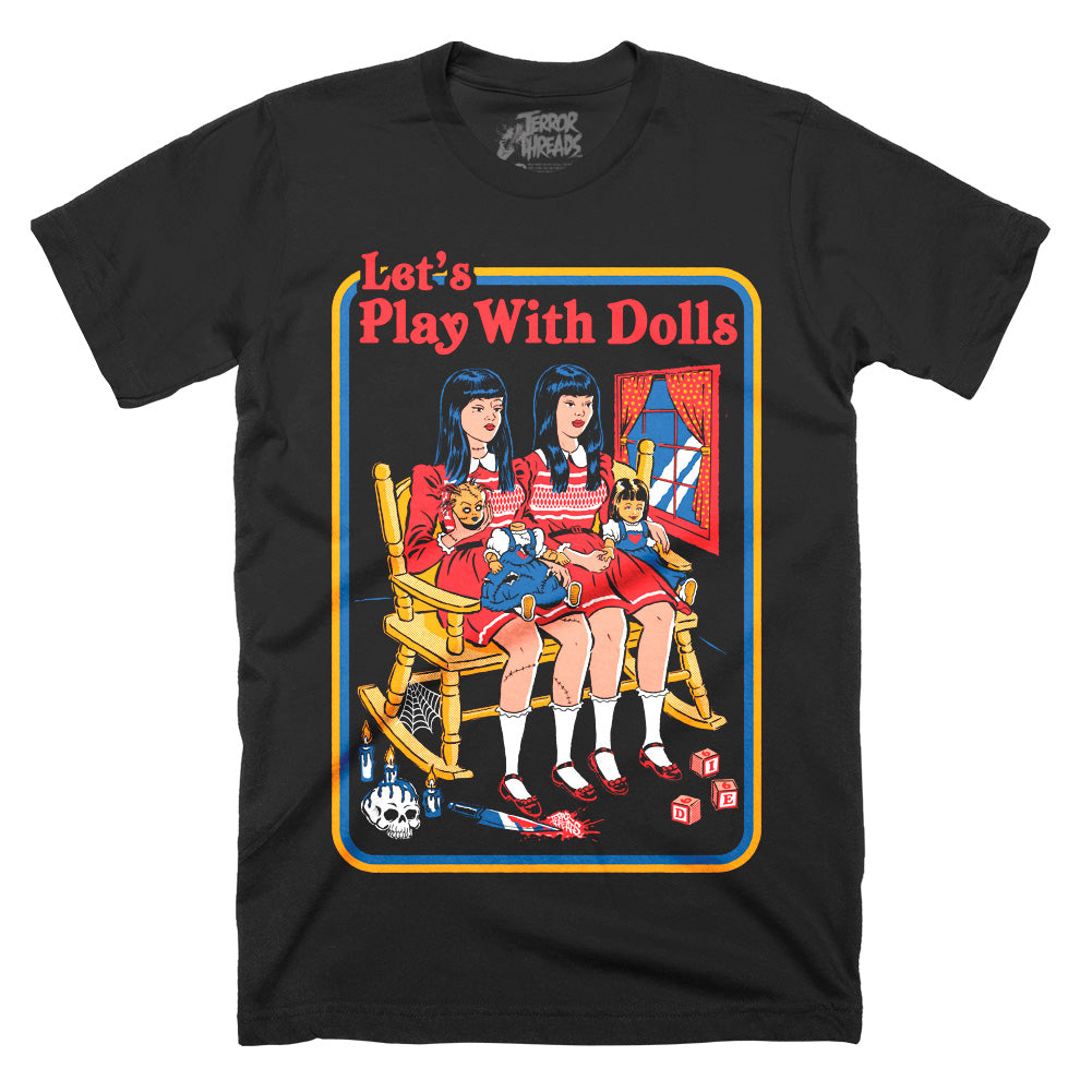 Let's Play With Dolls T-Shirt – Creepy Retro Haunted Doll Horror