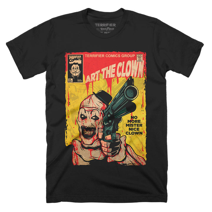 Terrifier Art The Clown No More Mister Nice Clown Horror Movie T-Shirt