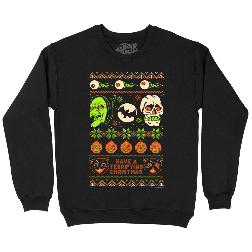 Have A Terrifying Christmas Ugly Xmas Crewneck Sweatshirt