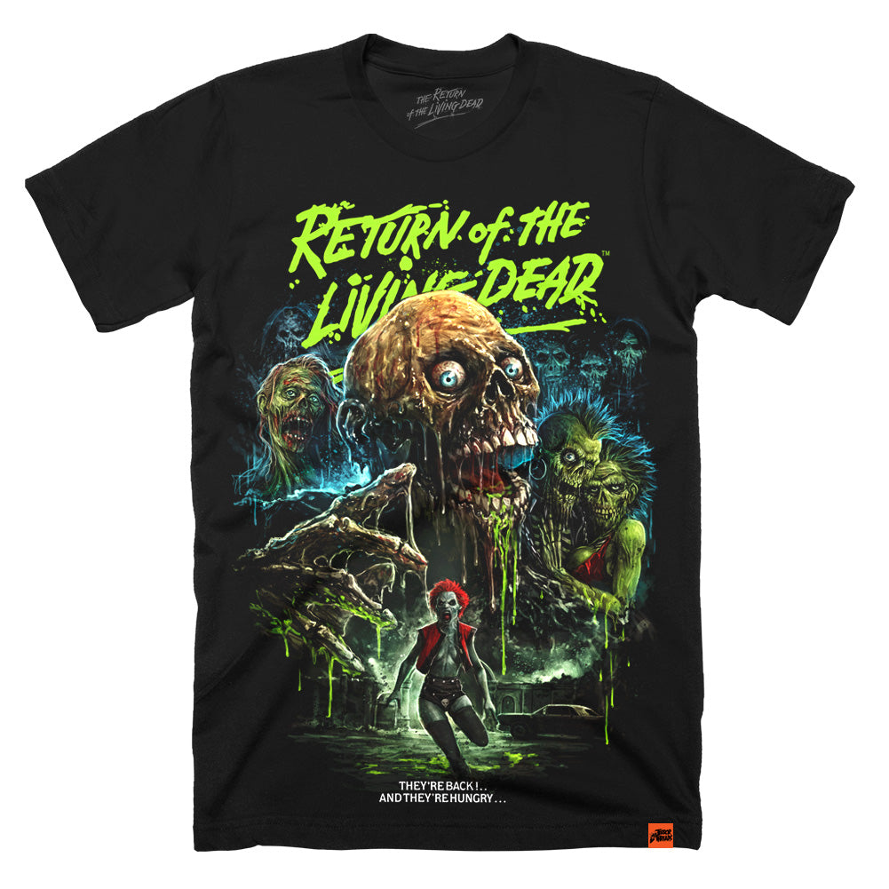 Return of the Living Dead They’re Hungry T-Shirt featuring zombie artwork and neon green dripping text.