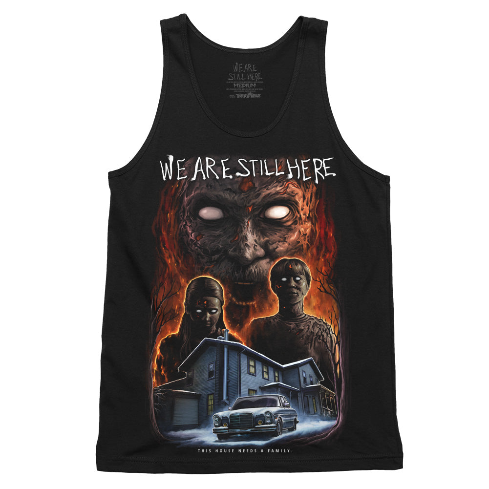 We Are Still Here This House Needs A Family Horror Movie Tank Top