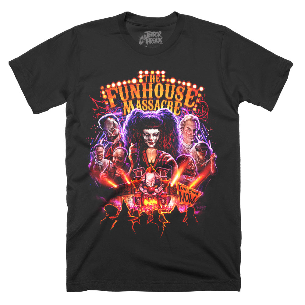The Funhouse Massacre Turn Back Now Horror Movie T-Shirt